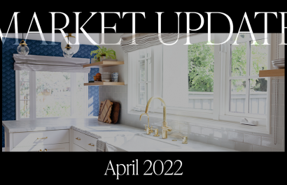 April 2022 Real Estate Market Report